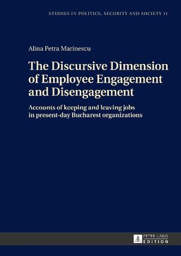 The Discursive Dimension of Employee Engagement and Disengagement