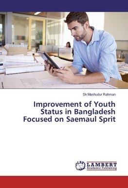 Improvement of Youth Status in Bangladesh Focused on Saemaul Sprit