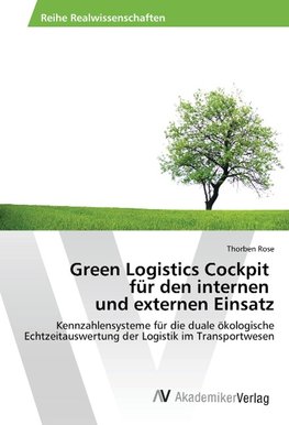 Green Logistics Cockpit für den internen und externen Einsatz