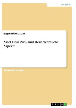 Asset Deal. Zivil- und steuerrechtliche Aspekte