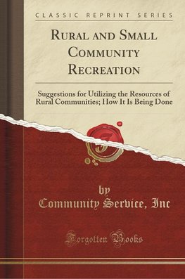 Inc, C: Rural and Small Community Recreation