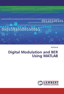 Digital Modulation and BER Using MATLAB