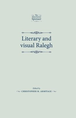 Literary and visual Ralegh