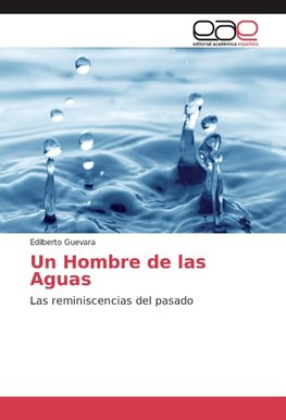 Un Hombre de las Aguas