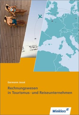 Rechnungswesen in Tourismus- und Reiseunternehmen. Schülerband