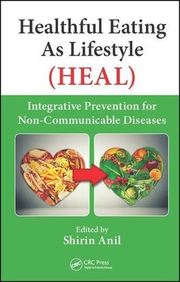 Anil, S: Healthful Eating As Lifestyle (HEAL)