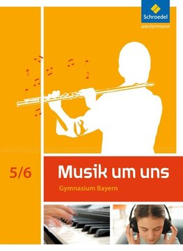 Musik um uns SI 5 / 6. Schülerband. Bayern