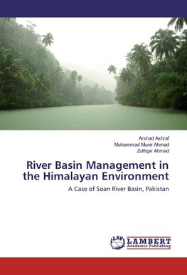 River Basin Management in the Himalayan Environment