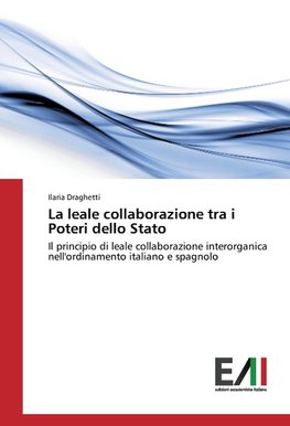 La leale collaborazione tra i Poteri dello Stato