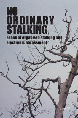 No Ordinary Stalking