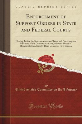 Judiciary, U: Enforcement of Support Orders in State and Fed