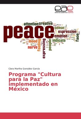 Programa "Cultura para la Paz" implementado en México