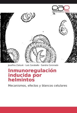 Inmunoregulación inducida por helmintos