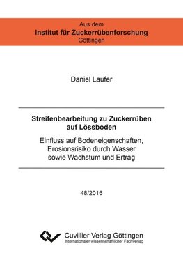 Streifenbearbeitung zu Zuckerrüben auf Lössboden