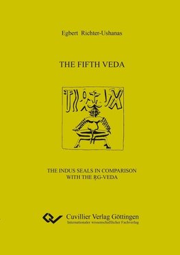 The fifth Veda. The Indus seals in comparison with the R¿g-Veda