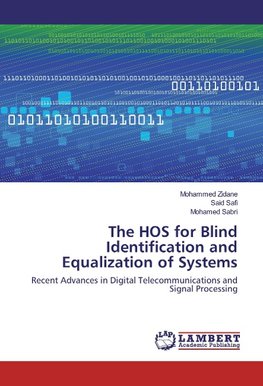 The HOS for Blind Identification and Equalization of Systems