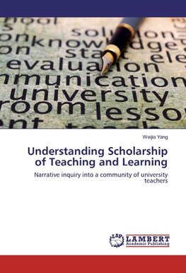 Understanding Scholarship of Teaching and Learning