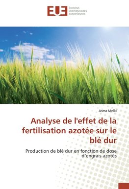 Analyse de l'effet de la fertilisation azotée sur le blé dur