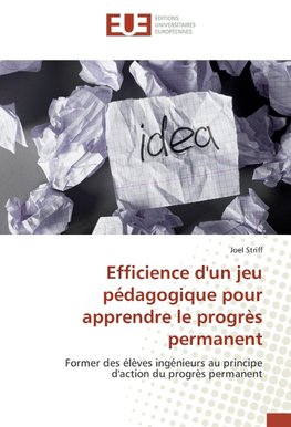 Efficience d'un jeu pédagogique pour apprendre le progrès permanent