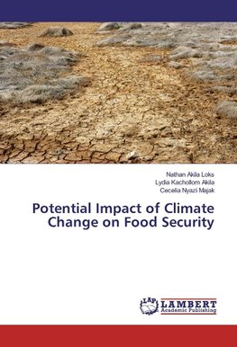 Potential Impact of Climate Change on Food Security