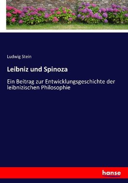 Leibniz und Spinoza