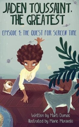 Jaden Toussaint, the Greatest Episode 1