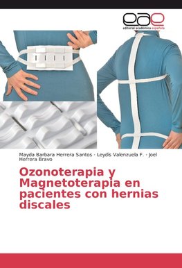 Ozonoterapia y Magnetoterapia en pacientes con hernias discales