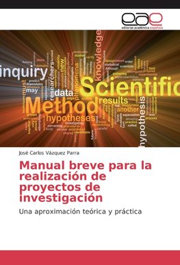 Manual breve para la realización de proyectos de investigación