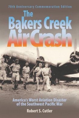 The Bakers Creek Air Crash