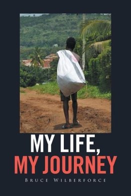 My Life, My Journey