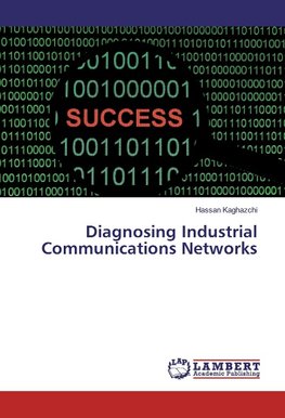 Diagnosing Industrial Communications Networks