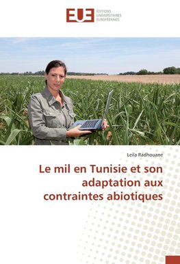 Le mil en Tunisie et son adaptation aux contraintes abiotiques