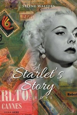 A Starlet's Story