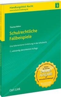 Schulrechtliche Fallbeispiele