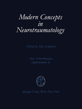 Modern Concepts in Neurotraumatology