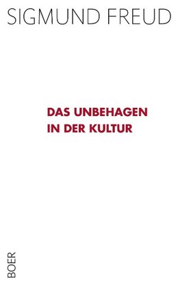 Das Unbehagen in der Kultur