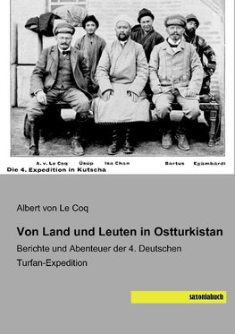 Von Land und Leuten in Ostturkistan