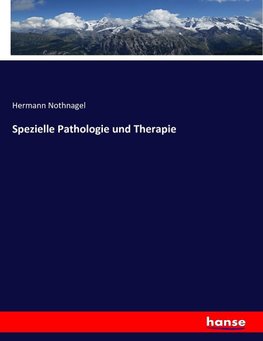 Spezielle Pathologie und Therapie