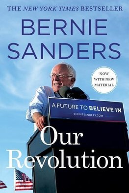 Sanders, B: Our Revolution