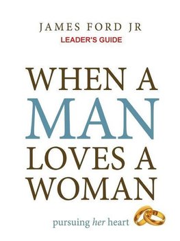 when a man loves a woman leader's guide