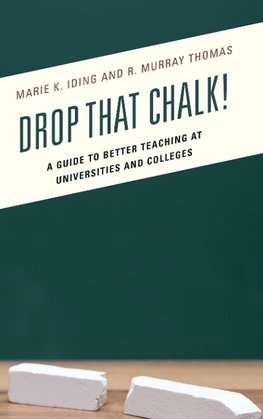 Drop That Chalk!