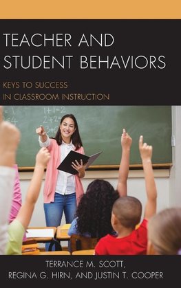 Teacher and Student Behaviors