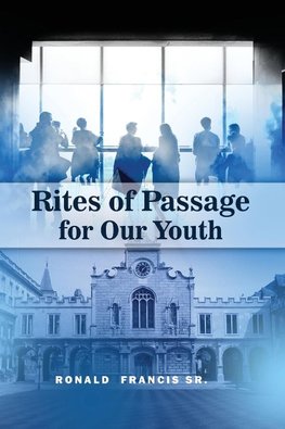 Rites of Passage for Our Youth