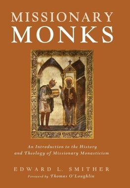 Missionary Monks