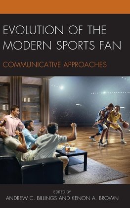 Evolution of the Modern Sports Fan