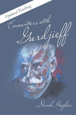 Encounters with Gurdjieff