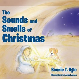 The Sounds and Smells of Christmas