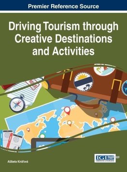 Driving Tourism through Creative Destinations and Activities