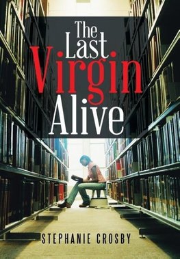 The Last Virgin Alive