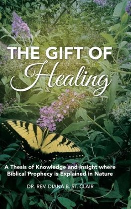 The Gift of Healing